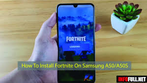 Download the fortnite app and load it up. How To Install Fortnite On Samsung A50 A50s Gsm Full Info