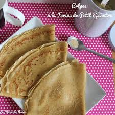 Crepes A La Farine De Petit Epeautre Recette Farine De Petit Epeautre Epeautre Alimentation