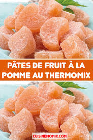 Rectette Pates De Fruit A La Pomme Au Thermomix Pate De Fruit Recette Recettes De Cuisine Pates De Fruits Maison