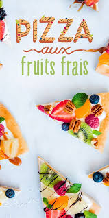 Pizza Aux Fruits Frais Recipe Buffet Food Healty Snacks Fruit Pizza