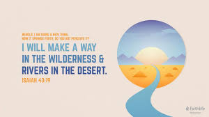 Verse Of The Day Logos Bible Software In 2020 Isaiah 43 19 Rivers In The Desert Isaiah 43