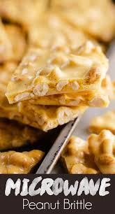 Microwave Peanut Brittle Is An Easy 15 Minute Candy Recipe Perfect For The Holiday Microwave Peanut Brittle Easy Microwave Peanut Brittle Recipe Peanut Brittle