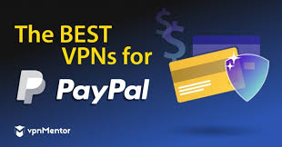 5 Best Vpns For Paypal Most Secure 100 Working In 2021