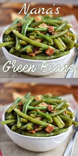 Nana S Famous Green Beans With Bacon Video Bean Recipes Green Bean Recipes Canned Green Bean Recipes