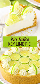 No Bake Key Lime Cheesecake Easy No Bake Dessert Recipe Recipe Lime Cheesecake Easy No Bake Desserts Fun Cheesecake Recipes