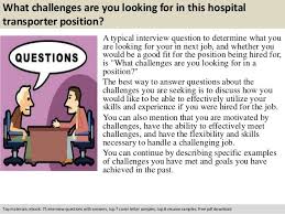 Hospital Transporter Interview Questions Interview Questions Interview Questions And Answers Supervisor Interview Questions