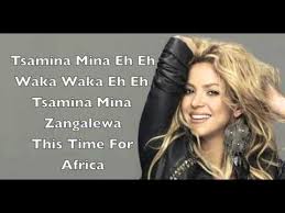 Shakira Waka Waka This Time For Africa Lyrics Youtube Africa Lyrics Time For Africa Waka Waka