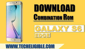 Download Combination Rom Galaxy S6 Edge Sm G925 Factory Binary