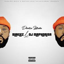 Download Mp3 Blaklez Dj Maphorisa Dlalisa Letheka Full Version Mp3 Dj Free Mp3 Music Download Mp3 Music Downloads