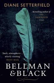 Bellman Black Diane Setterfield Black Authors Book Club Books The Thirteenth Tale