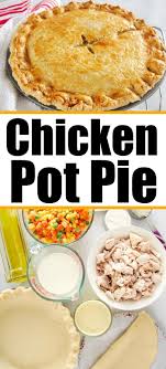 Simple Chicken Pot Pie In 2020 Easy Chicken Pot Pie Recipe Chicken Pot Pie Recipes Chicken Pot Pie Recipe Pioneer Woman