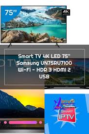 Smart Tv 4k Led 75 Samsung Un75ru7100 Wi Fi Hdr Conversor Digital 3 Hdmi In 2020 Smart Tv Digital Samsung