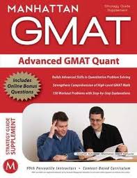 Best Books Advanced Gmat Quant By Manhattan Prep Full Manhattan Gmat Gmat Prep Book