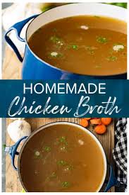 Homemade Chicken Broth Recipe Easy Chicken Recipes Recipe In 2020 Chicken Broth Recipes Easy Chicken Recipes Recipes