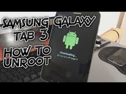 Samsung Galaxy Tab 3 How To Unroot Odin Stock Firmware Flash Tutorial Youtube
