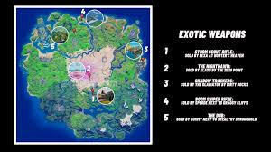 So far, @meetlootllama has completed the most comprehensive map of. Fortnite Season 5 New Exotic Weapons Locations And Npcs To Buy From Ginx Esports Tv