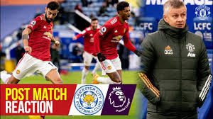 Check how to watch leicester vs man utd live stream. Solskjaer Fernandes Rashford Frustrated With Draw At Leicester Leicester 2 2 Manchester United Youtube