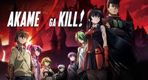 Download Anime Batch Akame Ga Kill Bd Eps 01 24 End Subtitle Indonesia Terlengkap Animasi Anime Gelap Kaisar