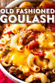 Old Fashioned Goulash Recipe Johnny Marzetti Recipe Recipe Old Fashioned Goulash Recipes Cheesy Goulash Recipe