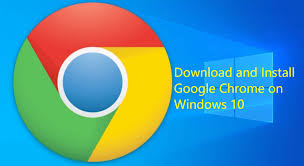 Download Install Google Chrome For Windows 10 Pc In 2020 Chrome Apps Windows 10 Chrome