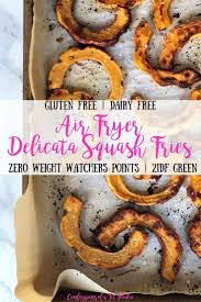 Delicata Squash Fries Oven Airfryer Confessions Of A Fit Foodie Delicata Squash Squash Fries Delicata Squash Recipe