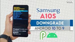 How To Downgrade Samsung A10s Sm A107f Android 10 Q To Android 9 Pie For Frp Bypass Binary U5 Youtube