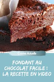 Fondant Au Chocolat Facile La Recette En Video Fondant Au Chocolat Facile Fondant Au Chocolat Recette Fondant Au Chocolat
