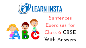Sentences Exercises For Class 6 Cbse With Answers