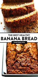 Healthy Banana Bread Recipe Healthy Banana Bread Best Healthy Banana Bread Recipe Banana Bread Recipes