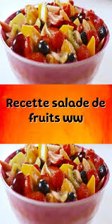 Recette Salade De Fruits Ww Vitamins Recette Salade De Fruits Ww Un Delicieux Dessert Leger Et Rich En 2020 Recette Salade De Fruits Recette Salade Salade De Fruits