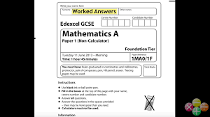 Gcse Maths Edexcel Foundation Non Calculator June 2013 Worked Answers Gcse Math Math Worksheets Gcse Maths Past Papers