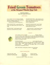 The Menu From The Whistle Stop Cafe In Juliette Ga The Town Where The Movie Fried Gr Fried Green Tomatoes Fried Green Tomatoes Movie Southern Cooking Recipes