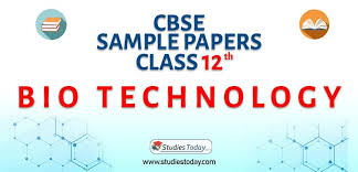 Download Cbse Sample Paper 2021 For Class 12 Bio Technology With Solution In Pdf Sample Paper Teacher Technology Class 6 Maths