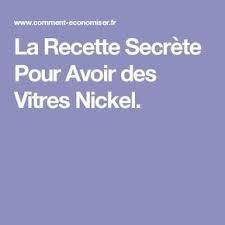 La Recette Secrete Pour Avoir Des Vitres Nickel Recette Vitre Nettoyage Des Vitres Laver Les Vitres