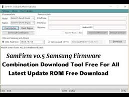 Download Samfirm V0 5 0 Samsung Firmware Rom Combination File Tool Free Firmware Samsung Rom