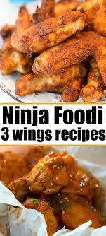 3 Ninja Foodi Chicken Wings Recipes Using Frozen Wings Or Fresh How To Get Tender Meat With Cri Wing Recipes Ninja Cooking System Recipes Chicken Wing Recipes