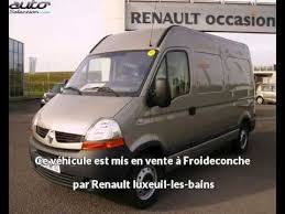 Renault Master Occasion Visible A Froideconche Presentee Par Renault Luxeuil Les Bains Renault Renault Master Fourgon