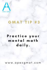 Gmat Tip 3 Practice Your Mental Math Daily Gmat Gmattips Gmatstudytips In 2020 Gmat Study Gmat Study Tips