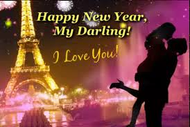 Happy New Year Darling I Love You Greeting Happy New Year Quotes Happy New Year Message Happy New Year Wallpaper