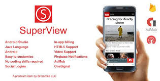 Superview Webview App For Android With Push Notification Admob Https Codeholder Net Item Mobile Superview Webview App Androi App Android Project Android