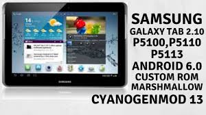 Install Android 6 0 On Samsung Galaxy Tab 2 10 1 P5100 P5110 P5113 Via Cyanogenmod 13 With Twrp Youtube