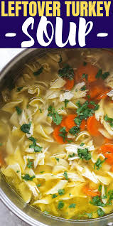Rich Flavorful Turkey Leftover Soup From Carcass With Homemade Shredded Turkey Vegetables And Noodles Th Turkey Soup Recipe Turkey Soup Leftover Turkey Soup