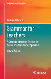 Books Should Be Free For Everyone Grammar For Teachers A Guide To American English For Native And Non Native Speak English Grammar Book Learn English Grammar
