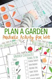 A Fun Way For Kids To Plan A Garden Free Printable Garden Activities Gardening For Kids Garden Checklist