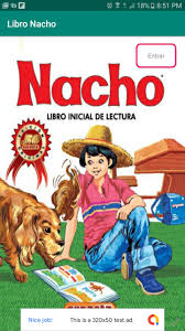 Muchas personas han aprendido a leer y a escribir conmigo. Libro Nacho For Android Apk Download