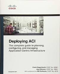 Pdf Access Deploying Aci The Complete Guide To Planning Configurin How To Plan Complete Guide Ebook