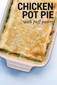 This Chicken Pot Pie Recipe With Puff Pastry Makes Dinner Too Easy Also It S Freezer Friendly The Chicken Pot Pie Chicken Pot Pie Recipes Pot Pies Recipes