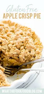 Gluten Free Apple Crisp Pie Recipe In 2020 Gluten Free Apple Crisp Apple Crisp Pie Gluten Free Apple Pie