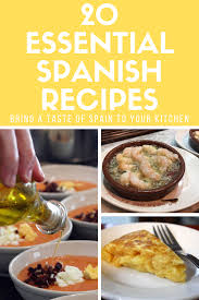 Top 30 Essential Spanish Recipes To Make At Home Spanish Recipe Blog Traditional Spanish Recipes Spain Food Tapas Recipes