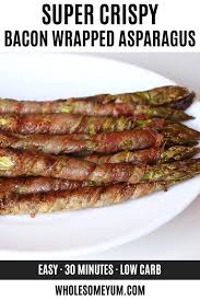 Bacon Wrapped Asparagus Recipe In The Oven Video Bacon Wrapped Asparagus Recipes Asparagus Recipes Baked Asparagus Recipe